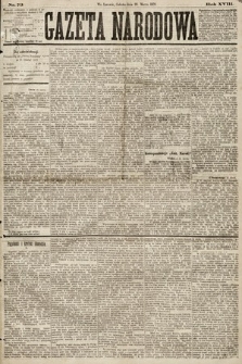 Gazeta Narodowa. 1879, nr 73