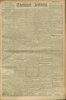 Stettiner Zeitung. 1900, Nr. 84 (10 April)