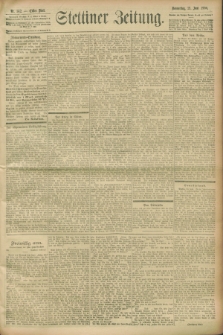 Stettiner Zeitung. 1900, Nr. 142 (21 Juni)