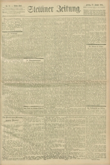Stettiner Zeitung. 1901, Nr. 21 (25 Januar)