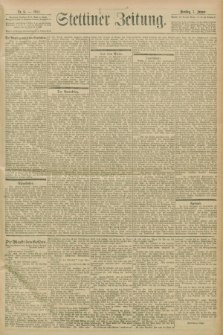 Stettiner Zeitung. 1902, Nr. 5 (7 Januar)