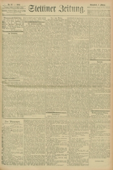 Stettiner Zeitung. 1902, Nr. 27 (1 Februar)