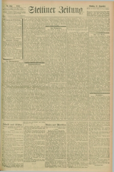 Stettiner Zeitung. 1902, Nr. 222 (21 September)