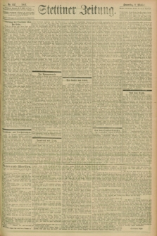 Stettiner Zeitung. 1902, Nr. 237 (9 Oktober)