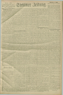 Stettiner Zeitung. 1903, Nr. 6 (8 Januar)
