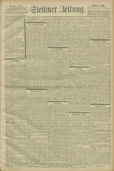 Stettiner Zeitung. 1903, Nr 69 (22 März)