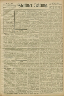 Stettiner Zeitung. 1903, Nr 73 (27 März)
