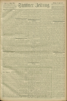 Stettiner Zeitung. 1903, Nr 86 (12 April)