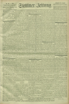 Stettiner Zeitung. 1903, Nr. 196 (22 August)