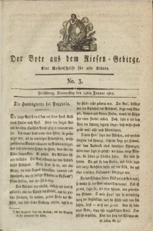 Der Bote aus dem Riesen-Gebirge : eine Wochenschrift für alle Stände. Jg.7, No. 3 (14 Januar 1819) + dod.