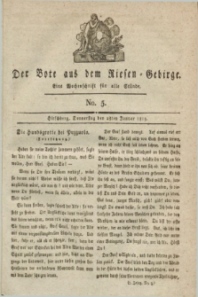 Der Bote aus dem Riesen-Gebirge : eine Wochenschrift für alle Stände. Jg.7, No. 5 (28 Januar 1819) + dod.