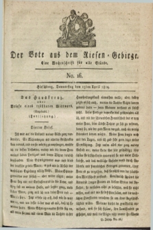 Der Bote aus dem Riesen-Gebirge : eine Wochenschrift für alle Stände. Jg.7, No. 16 (15 April 1819)
