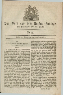 Der Bote aus dem Riesen-Gebirge : eine Wochenschrift für alle Stände. Jg.7, No. 25 (17 Juni 1819)