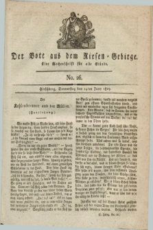 Der Bote aus dem Riesen-Gebirge : eine Wochenschrift für alle Stände. Jg.7, No. 26 (24 Juni 1819) + dod.