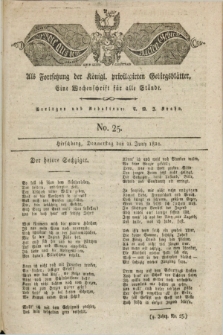 Der Bote aus dem Riesen-Gebirge : als Fortsetzung der Königl. privilegirten Gebirgsblätter : eine Wochenschrift für alle Stände. Jg.9, No. 25 (21 Juny 1821) + dod.