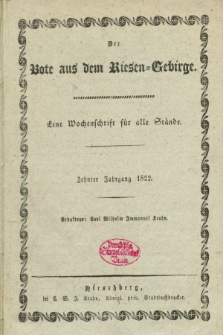 Der Bote aus dem Riesen-Gebirge : als Fortsetzung der Königl. privilegirten Gebirgsblätter : eine Wochenschrift für alle Stände. Jg.10, No. 1 (3 Januar 1822)