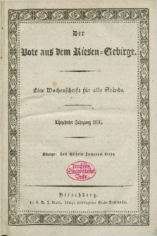 Der Bote aus dem Riesen-Gebirge : als Fortsetzung der Königl. privilegirten Gebirgsblätter : eine Wochenschrift für alle Stände. Jg.18, No. 1 (1 Januar 1830) + dod.