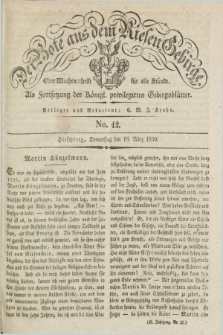 Der Bote aus dem Riesen-Gebirge : als Fortsetzung der Königl. privilegirten Gebirgsblätter : eine Wochenschrift für alle Stände. Jg.18, No. 12 (18 März 1830) + dod.