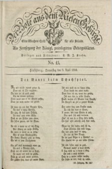 Der Bote aus dem Riesen-Gebirge : als Fortsetzung der Königl. privilegirten Gebirgsblätter : eine Wochenschrift für alle Stände. Jg.18, No. 15 (8 April 1830) + dod.