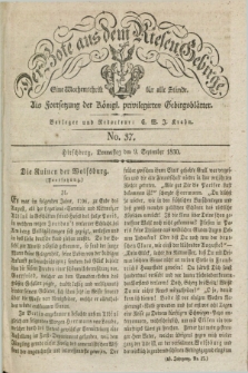 Der Bote aus dem Riesen-Gebirge : als Fortsetzung der Königl. privilegirten Gebirgsblätter : eine Wochenschrift für alle Stände. Jg.18, No. 37 (9 September 1830) + dod.