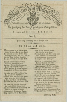 Der Bote aus dem Riesen-Gebirge : als Fortsetzung der Königl. privilegirten Gebirgsblätter : eine Wochenschrift für alle Stände. Jg.19, No. 8 (24 Februar 1831) + dod.