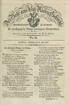 Der Bote aus dem Riesen-Gebirge : als Fortsetzung der Königl. privilegirten Gebirgsblätter : eine Wochenschrift für alle Stände. Jg.19, No. 29 (21 Juli 1831) + dod.