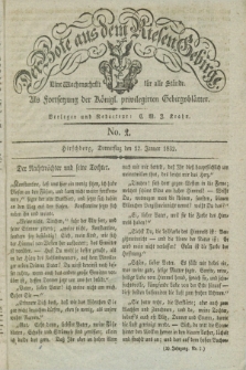 Der Bote aus dem Riesen-Gebirge : als Fortsetzung der Königl. privilegirten Gebirgsblätter : eine Wochenschrift für alle Stände. Jg.20, No. 2 (12 Januar 1832) + dod. + wkładka