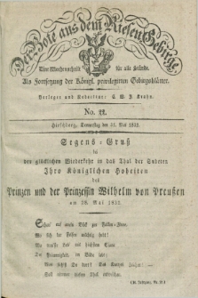 Der Bote aus dem Riesen-Gebirge : als Fortsetzung der Königl. privilegirten Gebirgsblätter : eine Wochenschrift für alle Stände. Jg.20, No. 22 (31 Mai 1832) + dod.