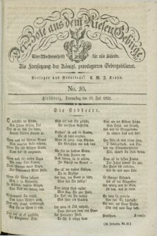 Der Bote aus dem Riesen-Gebirge : als Fortsetzung der Königl. privilegirten Gebirgsblätter : eine Wochenschrift für alle Stände. Jg.20, No. 30 (26 Juli 1832) + dod.