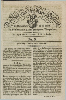 Der Bote aus dem Riesen-Gebirge : als Fortsetzung der Königl. privilegirten Gebirgsblätter : eine Wochenschrift für alle Stände. Jg.21, No. 5 (31 Januar 1833) + dod.
