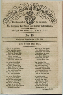 Der Bote aus dem Riesen-Gebirge : als Fortsetzung der Königl. privilegirten Gebirgsblätter : eine Wochenschrift für alle Stände. Jg.21, No. 19 (9 Mai 1833) + dod.