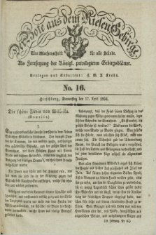 Der Bote aus dem Riesen-Gebirge : als Fortsetzung der Königl. privilegirten Gebirgsblätter : eine Wochenschrift für alle Stände. Jg.22, No. 16 (17 April 1834) + dod.