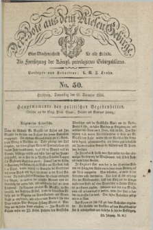Der Bote aus dem Riesen-Gebirge : als Fortsetzung der Königl. privilegirten Gebirgsblätter : eine Wochenschrift für alle Stände. Jg.22, No. 50 (11 December 1834) + dod.