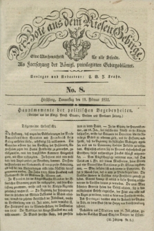 Der Bote aus dem Riesen-Gebirge : als Fortsetzung der Königl. privilegirten Gebirgsblätter : eine Wochenschrift für alle Stände. Jg.23, No. 8 (19 Februar 1835) + dod.