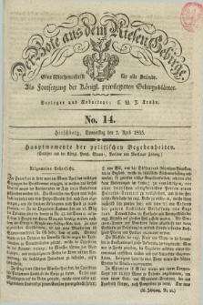 Der Bote aus dem Riesen-Gebirge : als Fortsetzung der Königl. privilegirten Gebirgsblätter : eine Wochenschrift für alle Stände. Jg.23, No. 14 (2 April 1835) + dod.