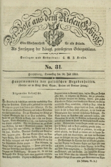 Der Bote aus dem Riesen-Gebirge : als Fortsetzung der Königl. privilegirten Gebirgsblätter : eine Wochenschrift für alle Stände. Jg.23, No. 31 (30 Juli 1835) + dod.