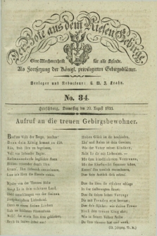 Der Bote aus dem Riesen-Gebirge : als Fortsetzung der Königl. privilegirten Gebirgsblätter : eine Wochenschrift für alle Stände. Jg.23, No. 34 (20 August 1835) + dod.
