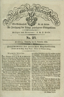 Der Bote aus dem Riesen-Gebirge : als Fortsetzung der Königl. privilegirten Gebirgsblätter : eine Wochenschrift für alle Stände. Jg.23, No. 37 (10 September 1835) + dod.