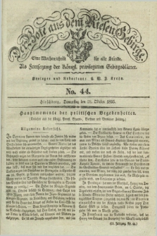 Der Bote aus dem Riesen-Gebirge : als Fortsetzung der Königl. privilegirten Gebirgsblätter : eine Wochenschrift für alle Stände. Jg.23, No. 44 (29 Oktober 1835) + dod.