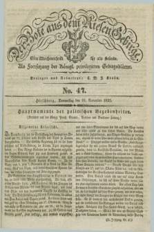 Der Bote aus dem Riesen-Gebirge : als Fortsetzung der Königl. privilegirten Gebirgsblätter : eine Wochenschrift für alle Stände. Jg.23, No. 47 (19 November 1835) + dod.