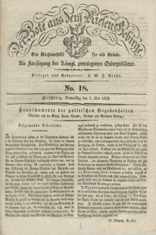 Der Bote aus dem Riesen-Gebirge : als Fortsetzung der Königl. privilegirten Gebirgsblätter : eine Wochenschrift für alle Stände. Jg.26, No. 18 (3 Mai 1838) + dod.