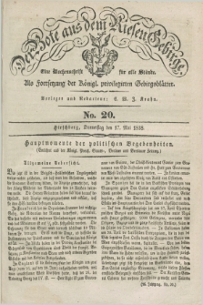 Der Bote aus dem Riesen-Gebirge : als Fortsetzung der Königl. privilegirten Gebirgsblätter : eine Wochenschrift für alle Stände. Jg.26, No. 20 (17 Mai 1838) + dod.