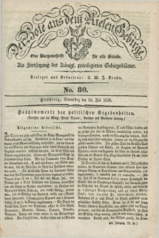 Der Bote aus dem Riesen-Gebirge : als Fortsetzung der Königl. privilegirten Gebirgsblätter : eine Wochenschrift für alle Stände. Jg.26, No. 30 (26 Juli 1838) + dod.