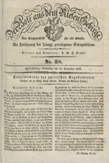 Der Bote aus dem Riesen-Gebirge : als Fortsetzung der Königl. privilegirten Gebirgsblätter : eine Wochenschrift für alle Stände. Jg.26, No. 38 (20 September 1838) + dod.