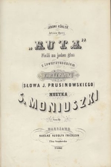 „Ruta” : pieśń na jeden głos z towarzyszeniem fortepianu