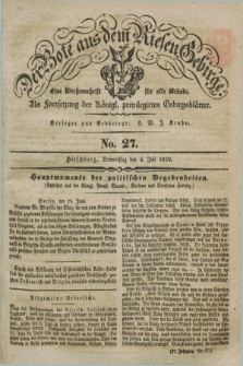 Der Bote aus dem Riesen-Gebirge : als Fortsetzung der Königl. privilegirten Gebirgsblätter : eine Wochenschrift für alle Stände. Jg.27, No. 27 (4 Juli 1839) + dod.
