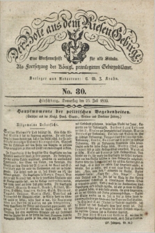 Der Bote aus dem Riesen-Gebirge : als Fortsetzung der Königl. privilegirten Gebirgsblätter : eine Wochenschrift für alle Stände. Jg.27, No. 30 (25 Juli 1839) + dod.