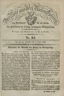 Der Bote aus dem Riesen-Gebirge : als Fortsetzung der Königl. privilegirten Gebirgsblätter : eine Wochenschrift für alle Stände. Jg.27, No. 34 (22 August 1839) + dod.
