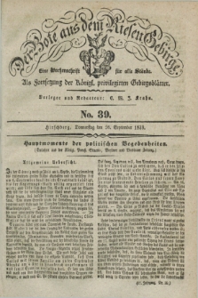 Der Bote aus dem Riesen-Gebirge : als Fortsetzung der Königl. privilegirten Gebirgsblätter : eine Wochenschrift für alle Stände. Jg.27, No. 39 (26 September 1839) + dod.