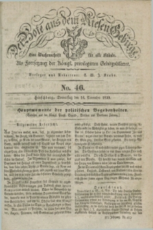 Der Bote aus dem Riesen-Gebirge : als Fortsetzung der Königl. privilegirten Gebirgsblätter : eine Wochenschrift für alle Stände. Jg.27, No. 46 (14 November 1839) + dod.